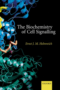 Biochemistry of Cell Signalling