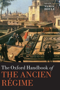 The Oxford Handbook of the Ancien Regime