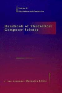 Handbook of Theoretical Computer Science - 2 Vol Set
