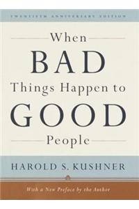 When Bad Things Happen to Good People