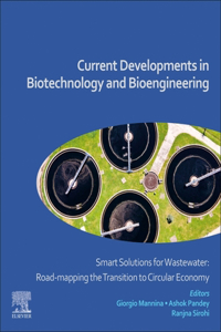 Current Developments in Biotechnology and Bioengineering