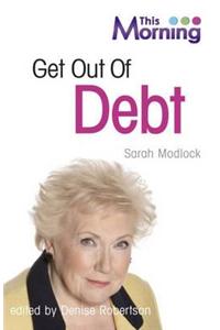 This Morning: Get Out of Debt