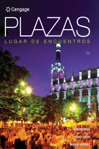 Bundle: Plazas, 5th + Mindtap Spanish, 4 Terms (24 Months) Printed Access Card, Enhanced
