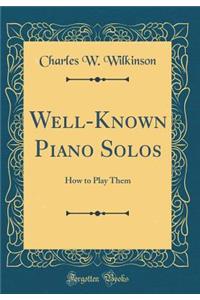 Well-Known Piano Solos