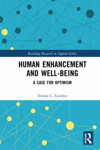 Human Enhancement and Well-Being