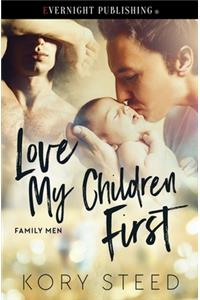 Love My Children First