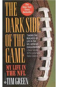 The Dark Side of the Game