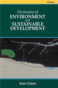 Dictionary of Environmental and Sustainable Development
