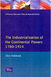 Industrialisation of the Continental Powers 1780-1914