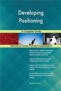 Developing Positioning A Complete Guide
