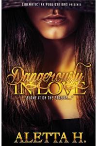 Dangerously In Love
