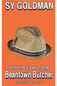 Sy Goldman and The Case of The Beantown Butcher
