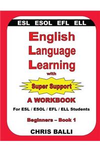 English Language Learning with Super Support