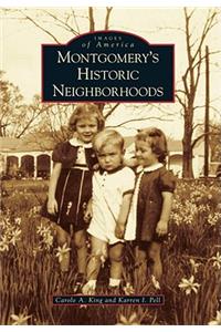Montgomery's Historic Neighborhoods