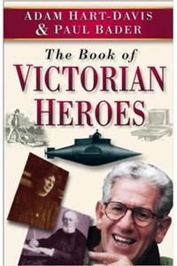 The Book of Victorian Heroes