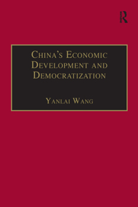 China's Economic Development and Democratization