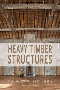 Heavy Timber Structures
