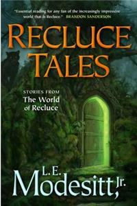 Recluce Tales