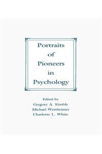 Portraits of Pioneers in Psychology