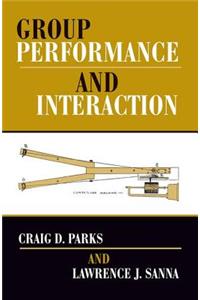 Group Performance And Interaction