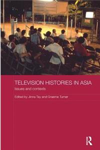Television Histories in Asia