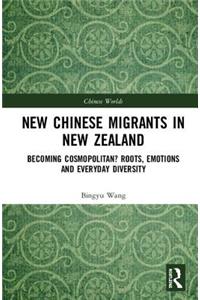 New Chinese Migrants in New Zealand