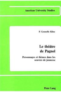 Le Theatre de Pagnol