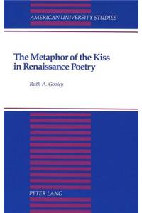 The Metaphor of the Kiss in Renaissance Poetry