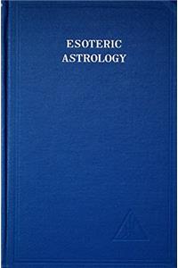 Esoteric Astrology, Vol. 3