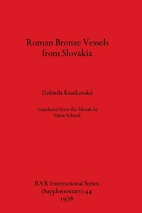 Roman Bronze Vessels from Slovakia