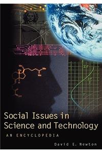 Social Issues in Science and Technology