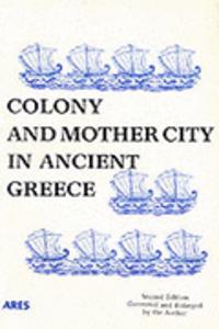 Colony and Mother City in Ancient Greece