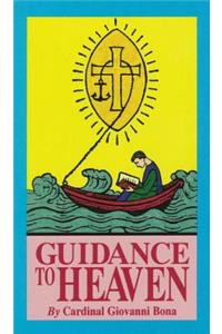 Guidance to Heaven