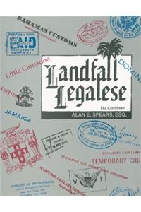 Landfall Legalese: The Caribbean