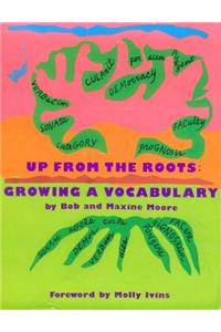 Up from the Roots