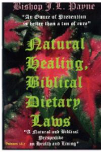 God's Health and Natural Healing, Biblical and Dietary Laws