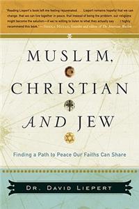 Muslim, Christian, and Jew