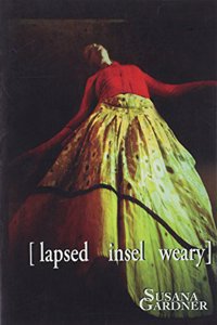 [ Lapsed Insel Weary ]
