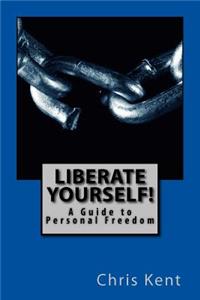 Liberate Yourself!