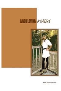 God Loving Atheist