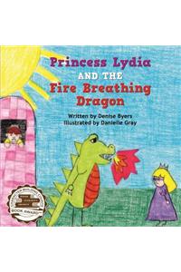 Princess Lydia and the Fire Breathing Dragon