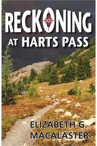 Reckoning at Harts Pass