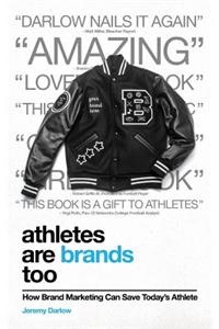 Athletes Are Brands Too