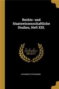 Rechts- und Staatswissenschaftliche Studien, Heft XXI.