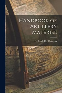 Handbook of Artillery Matériel