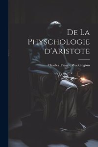 De la physchologie d'Aristote