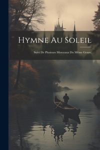 Hymne au Soleil