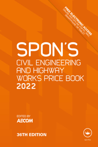 Spon's Civil Engineering and Highway Works Price Book 2022