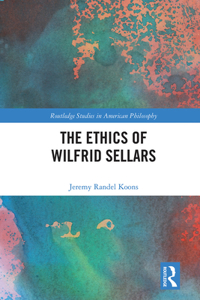 Ethics of Wilfrid Sellars