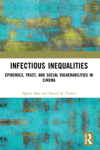 Infectious Inequalities